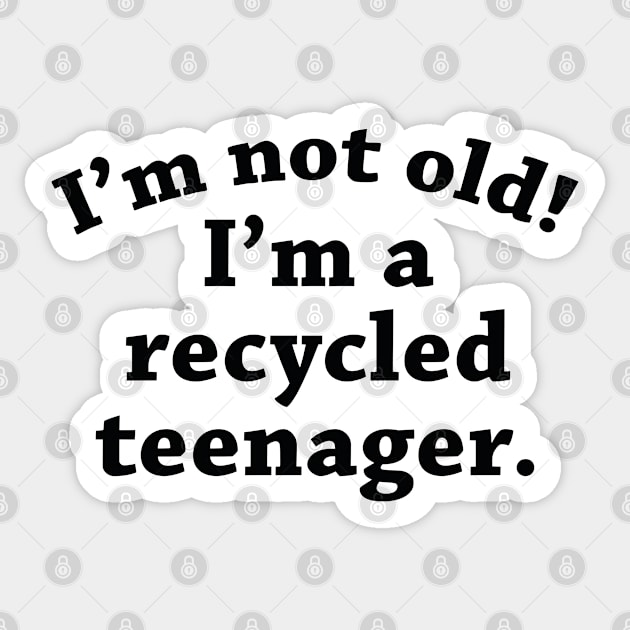 Recycled Teenager Sticker by VectorPlanet